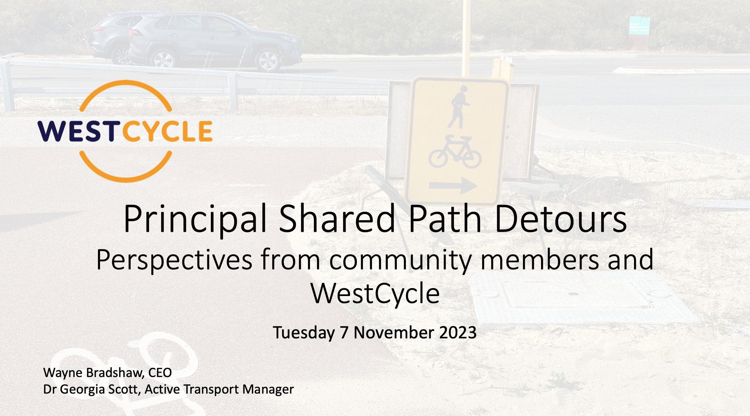 title page from PowerPower that says Principal Shared Path Detours: Perspectives from Community Members and WestCycle